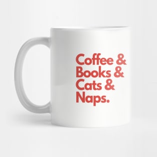 Coffee Books Cats and Naps Mug